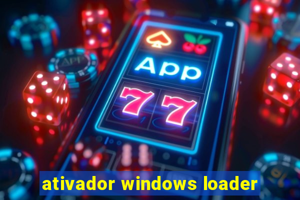 ativador windows loader